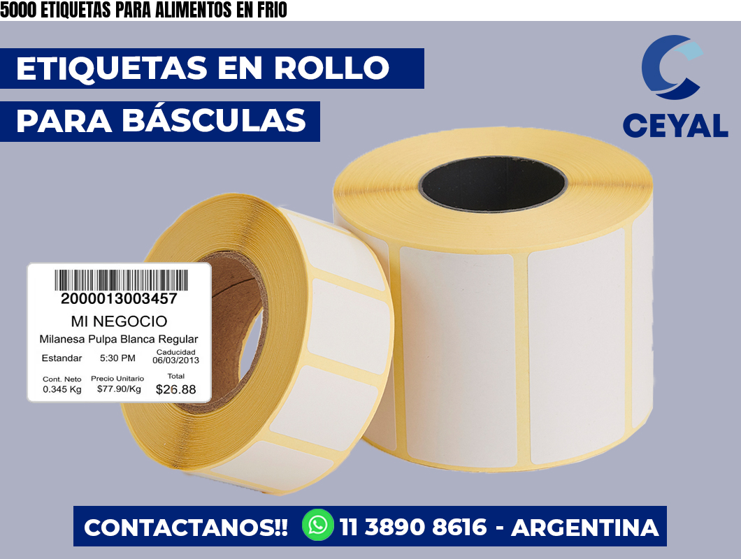 5000 ETIQUETAS PARA ALIMENTOS EN FRIO