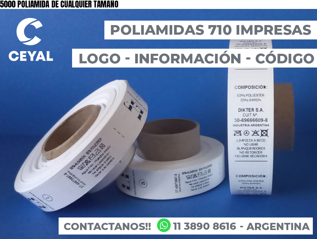 5000 POLIAMIDA DE CUALQUIER TAMAÑO