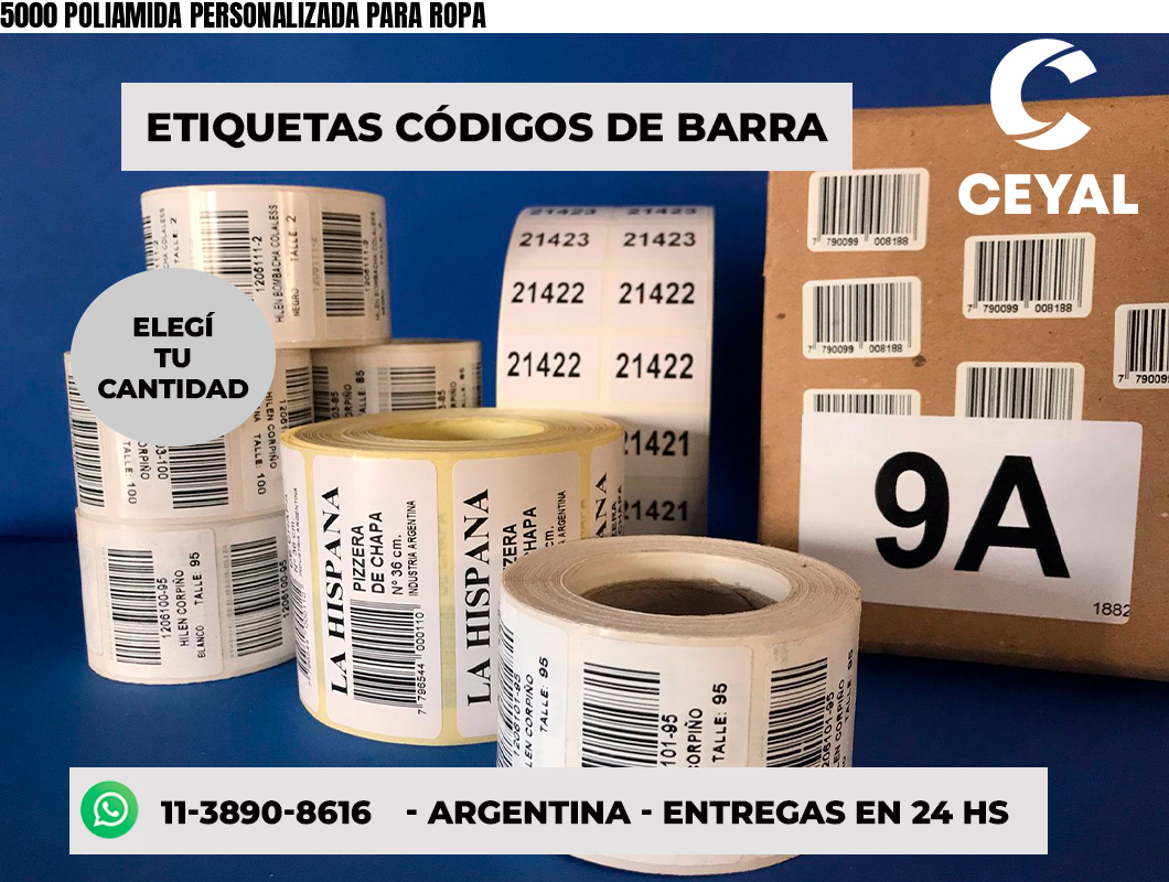 5000 POLIAMIDA PERSONALIZADA PARA ROPA