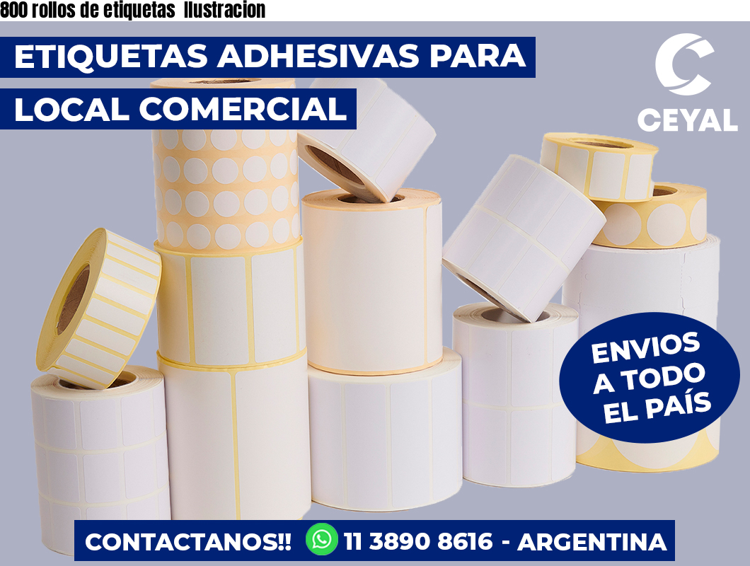 800 rollos de etiquetas Ilustracion