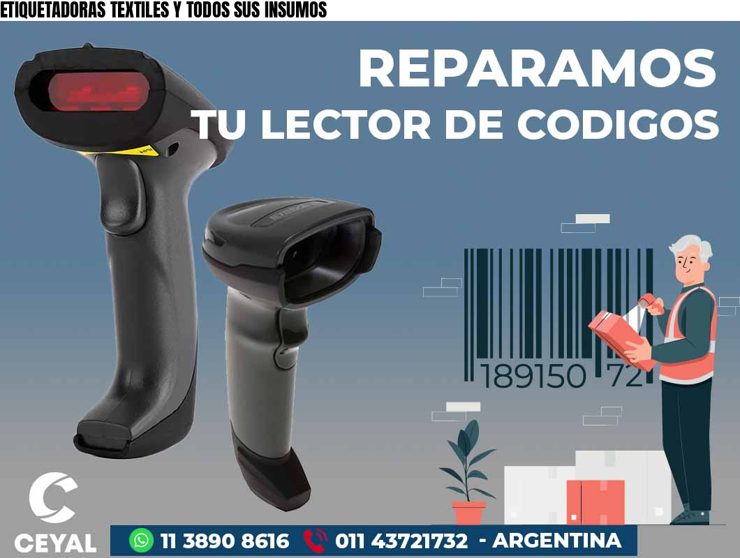 ETIQUETADORAS TEXTILES Y TODOS SUS INSUMOS