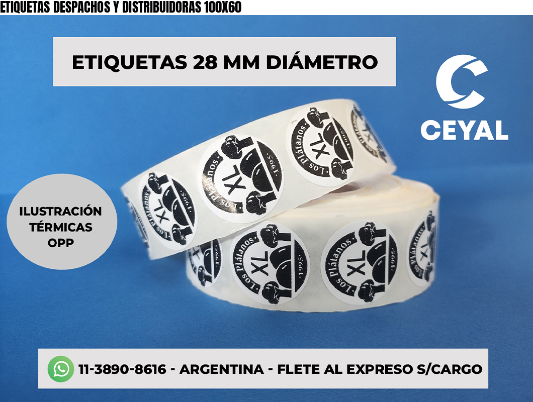 ETIQUETAS DESPACHOS Y DISTRIBUIDORAS 100X60