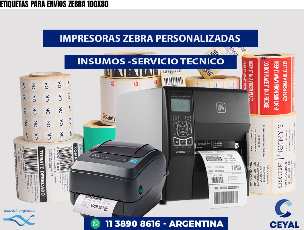 ETIQUETAS PARA ENVÍOS ZEBRA 100X80
