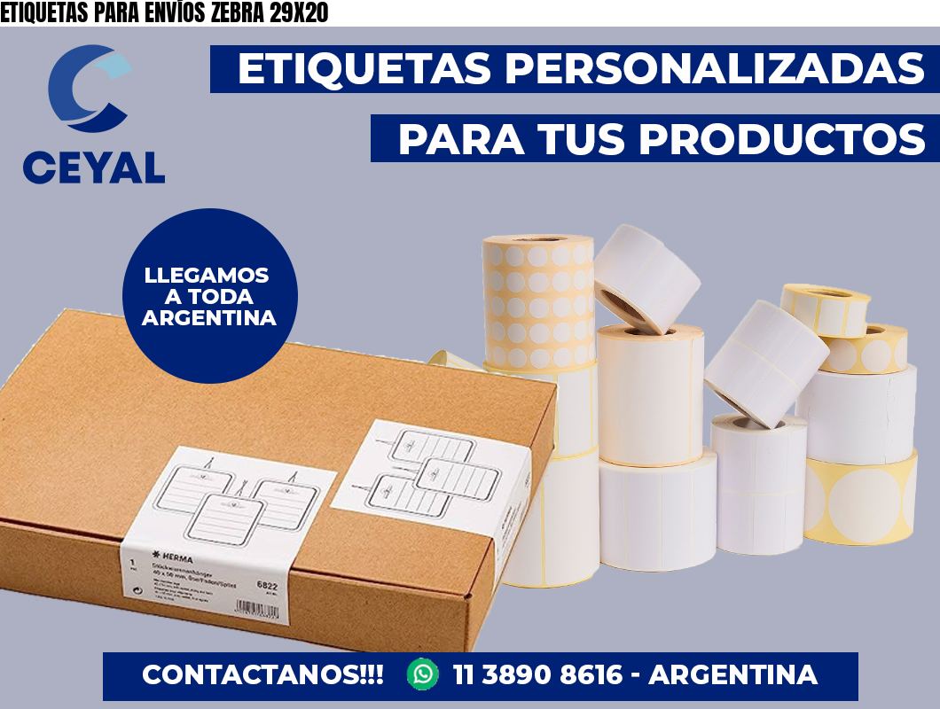 ETIQUETAS PARA ENVÍOS ZEBRA 29X20