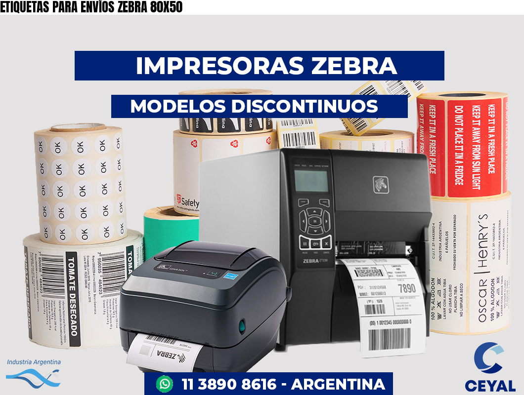 ETIQUETAS PARA ENVÍOS ZEBRA 80X50