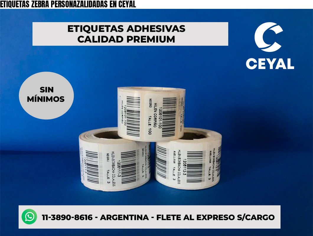ETIQUETAS ZEBRA PERSONAZALIDADAS EN CEYAL
