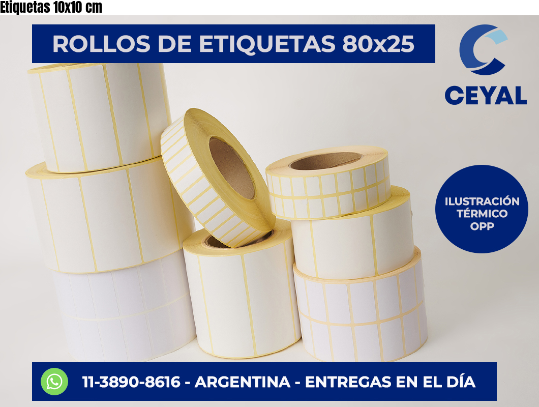 Etiquetas 10×10 cm