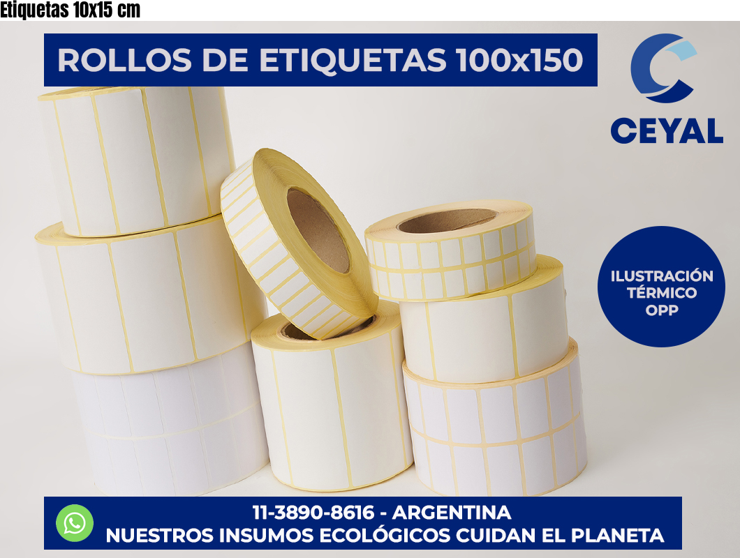 Etiquetas 10×15 cm