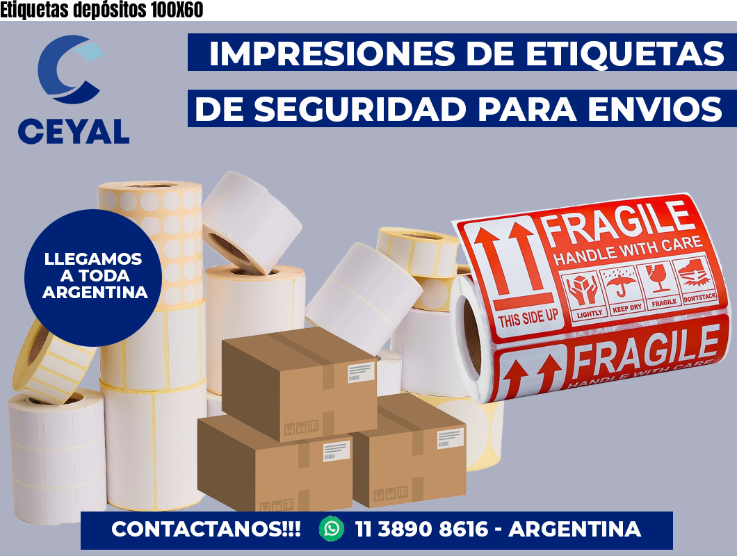 Etiquetas depósitos 100X60