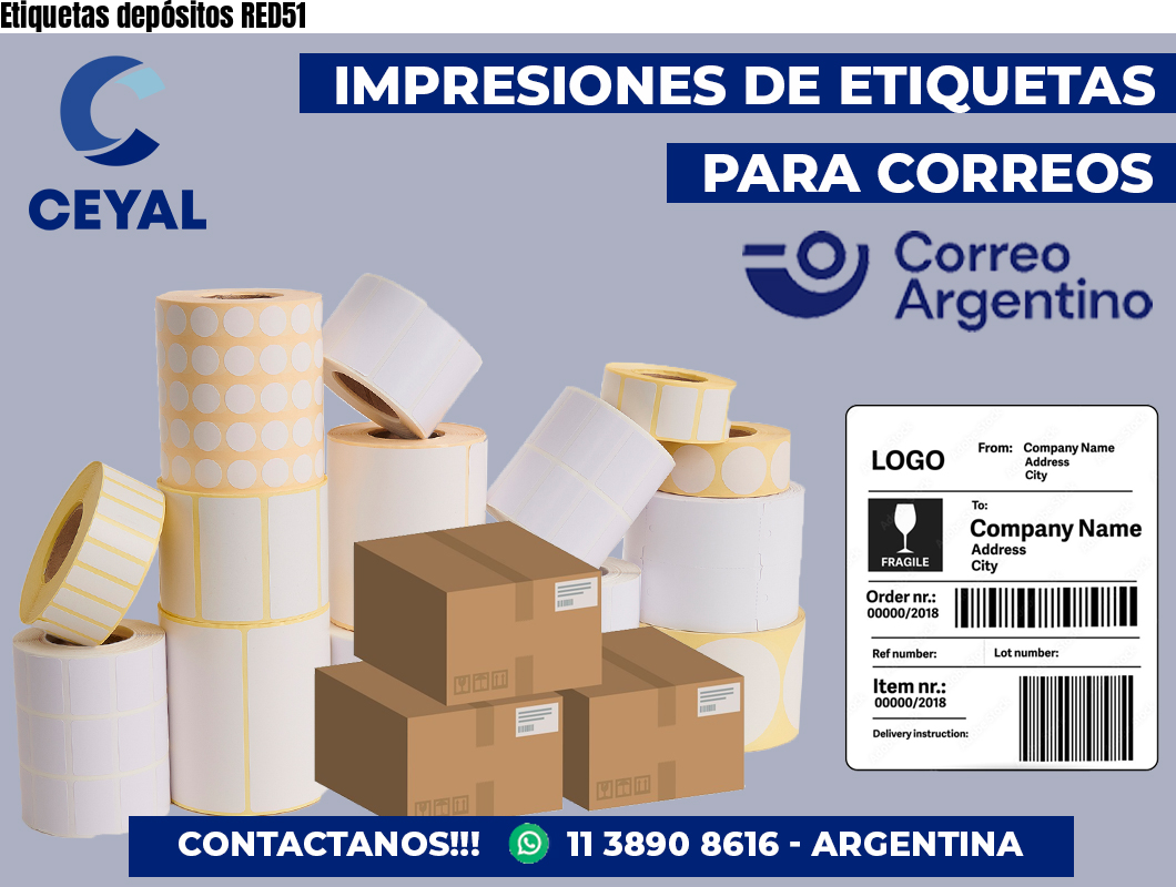 Etiquetas depósitos RED51