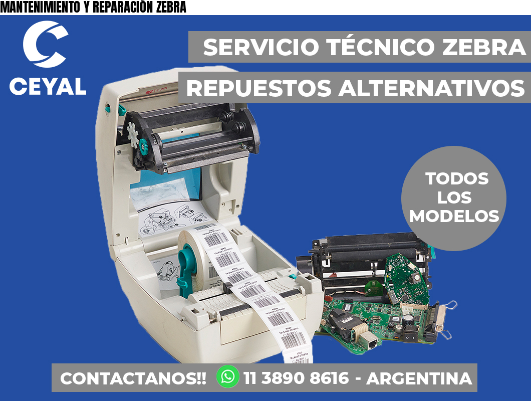 MANTENIMIENTO Y REPARACIÓN ZEBRA