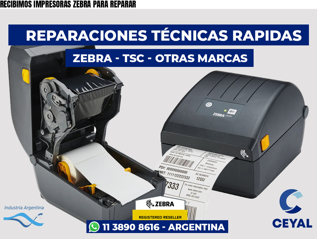 RECIBIMOS IMPRESORAS ZEBRA PARA REPARAR