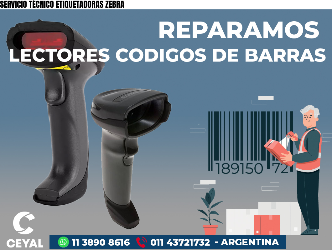 SERVICIO TÉCNICO ETIQUETADORAS ZEBRA