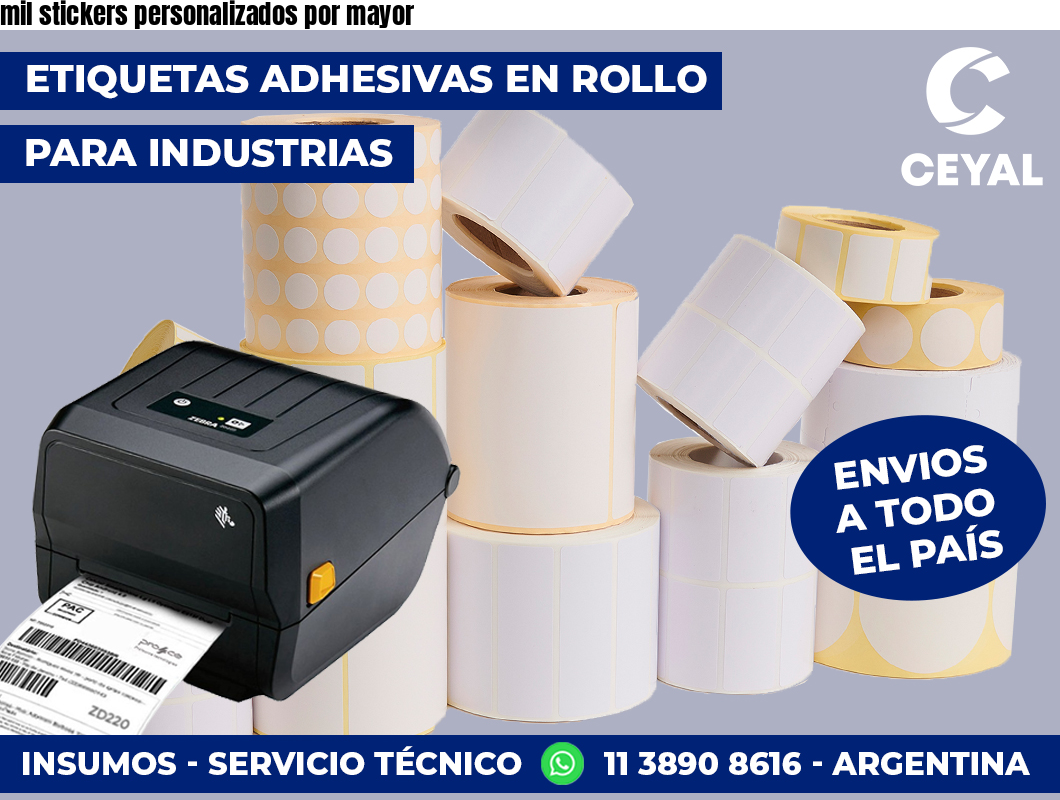 mil stickers personalizados por mayor
