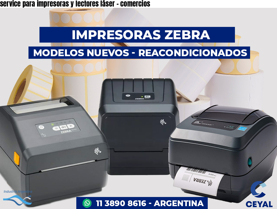 service para impresoras y lectores láser - comercios