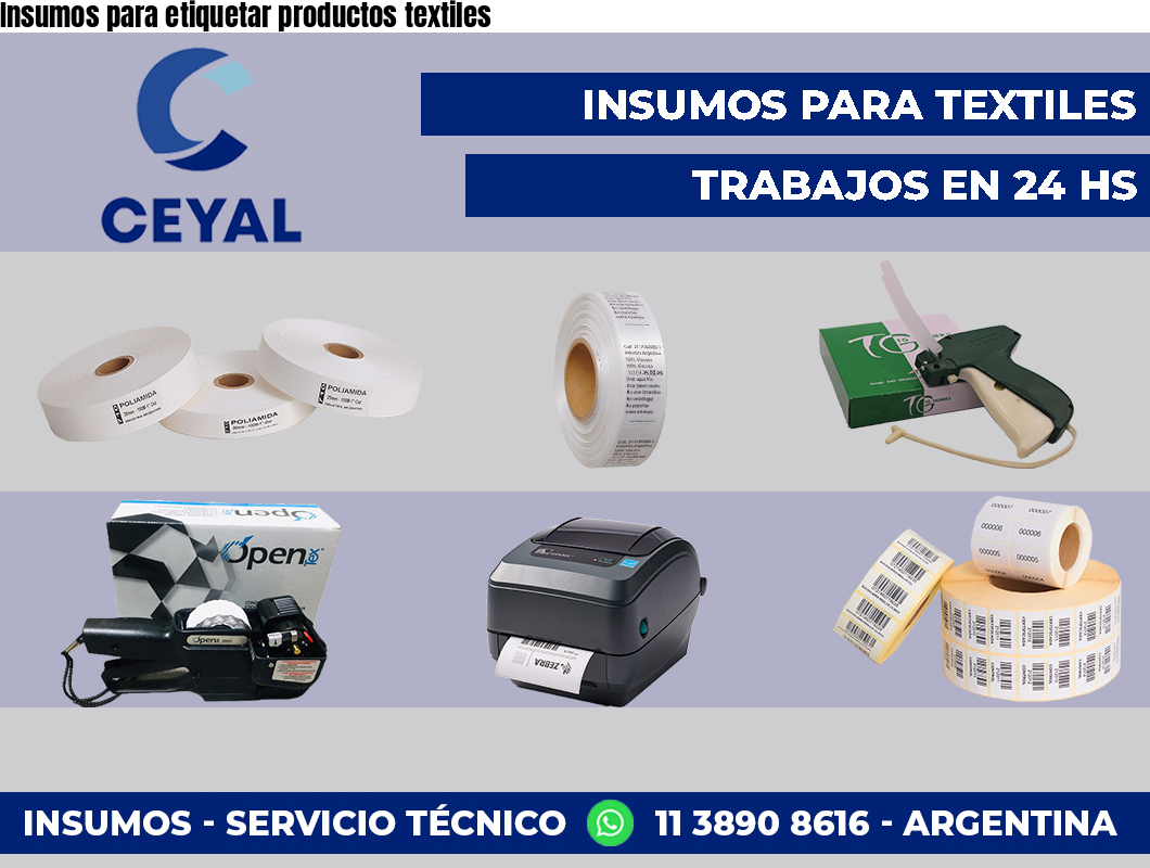 Insumos para etiquetar productos textiles