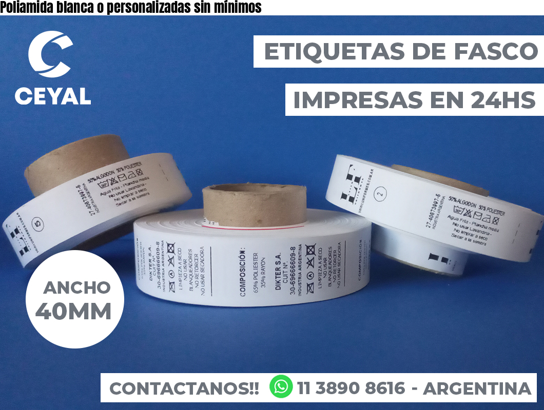 Poliamida blanca o personalizadas sin mínimos