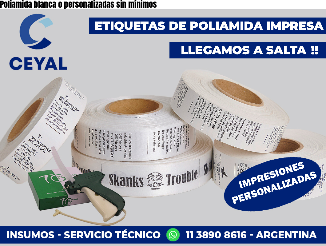 Poliamida blanca o personalizadas sin mínimos