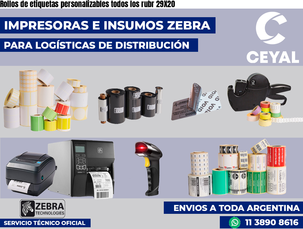 Rollos de etiquetas personalizables todos los rubr 29X20