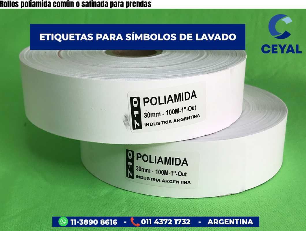 Rollos poliamida común o satinada para prendas