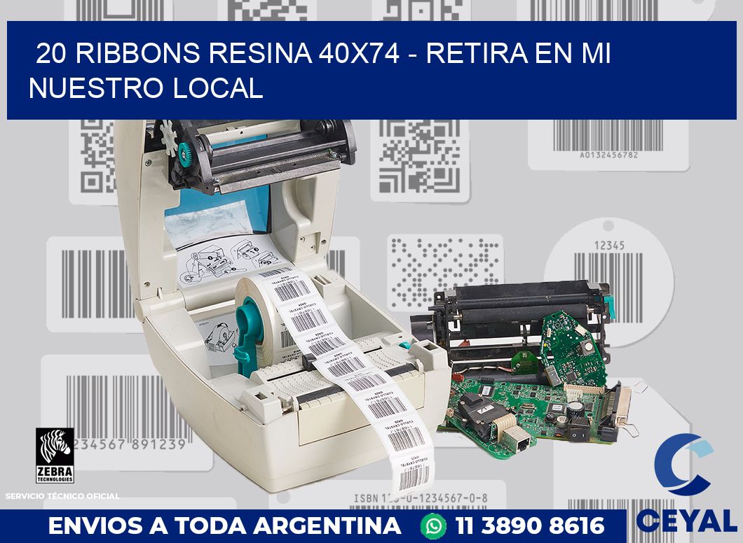 20 Ribbons resina 40x74 - retira en mi nuestro local