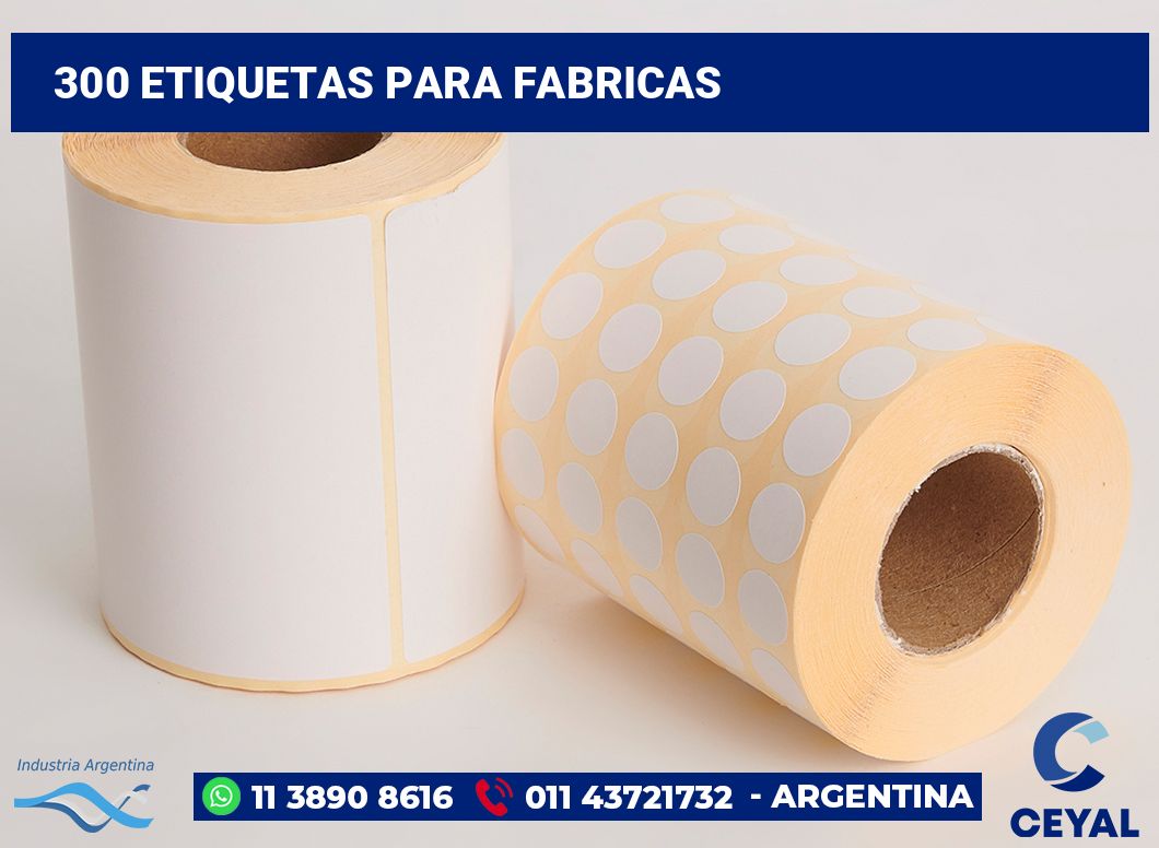 300 Etiquetas para fabricas