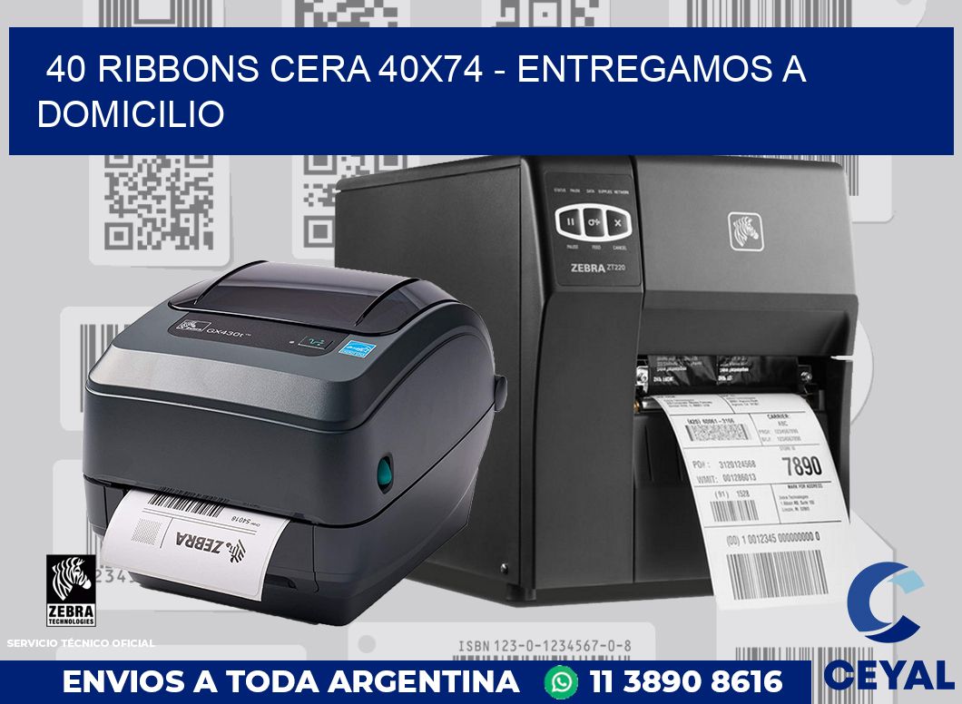 40 Ribbons cera 40x74 - entregamos a domicilio