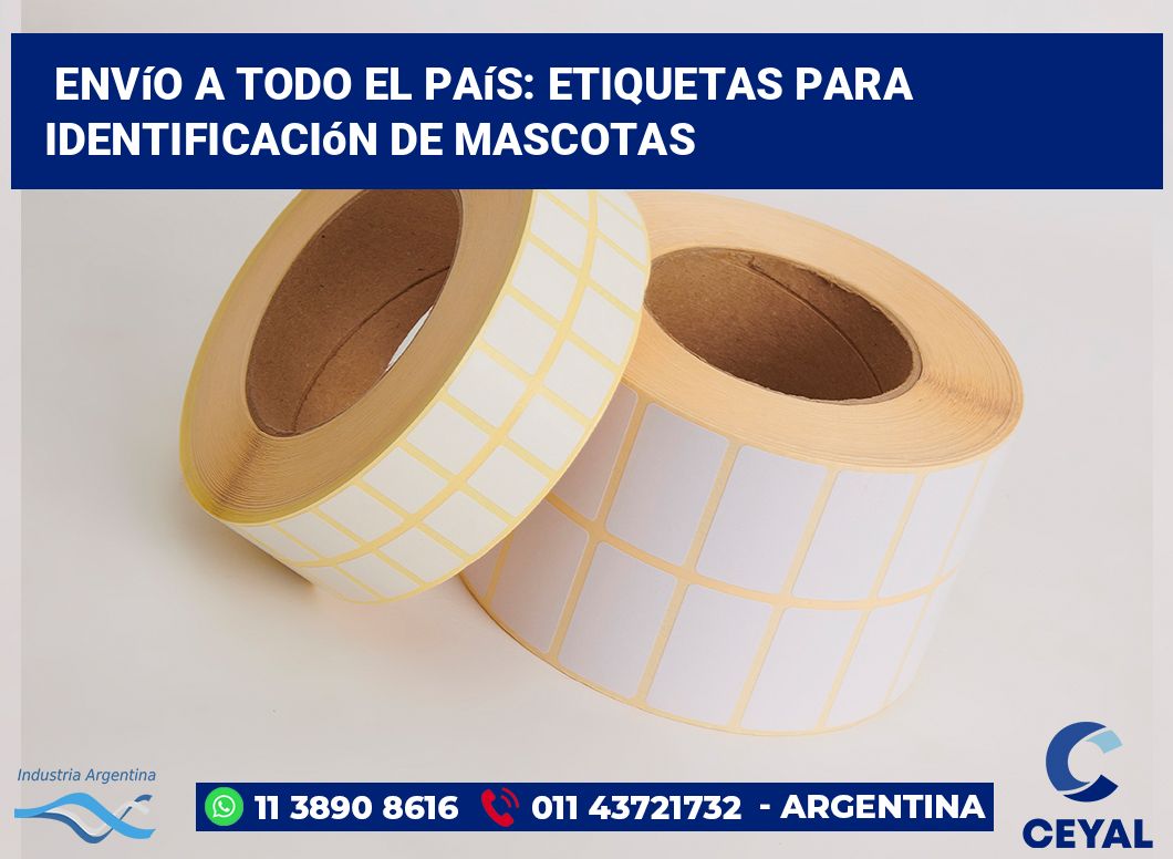 Envío a Todo el País: Etiquetas para Identificación de Mascotas