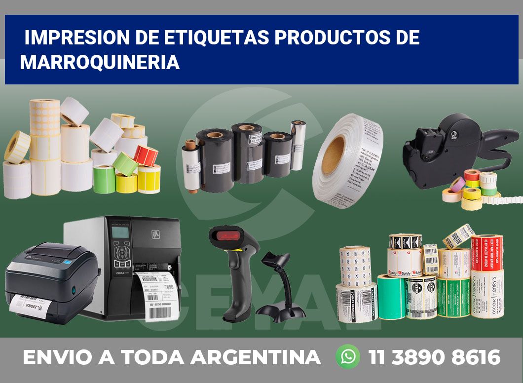 Impresion de etiquetas Productos de marroquineria