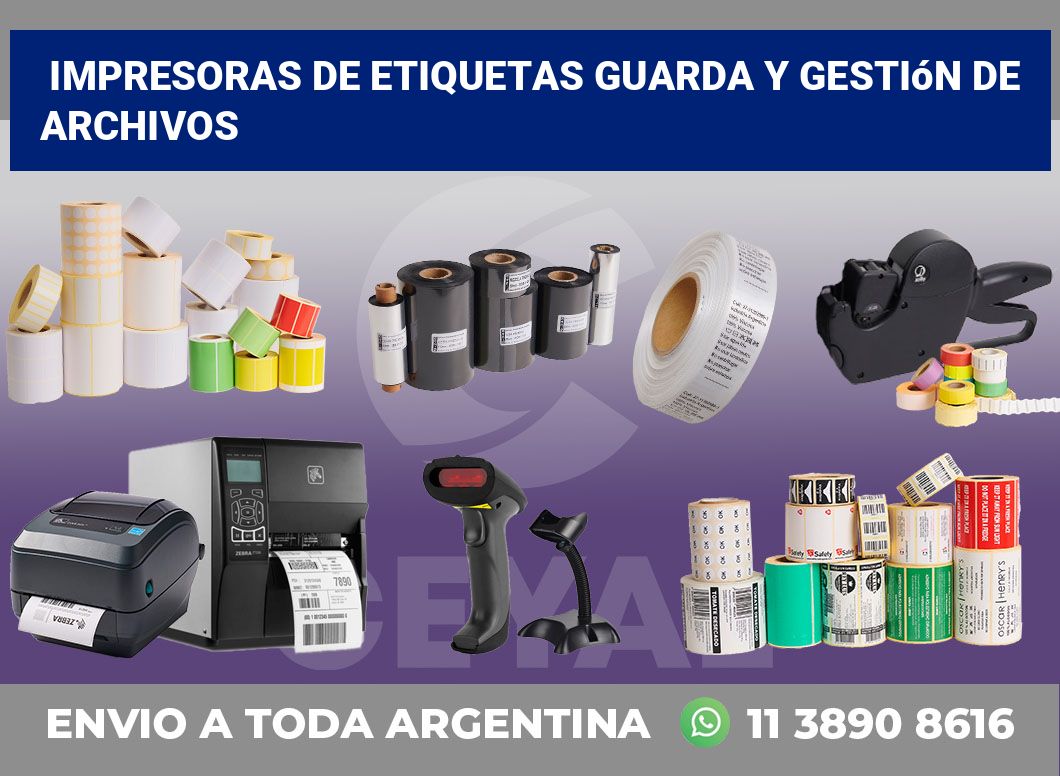 Impresoras de etiquetas Guarda y gestión de archivos