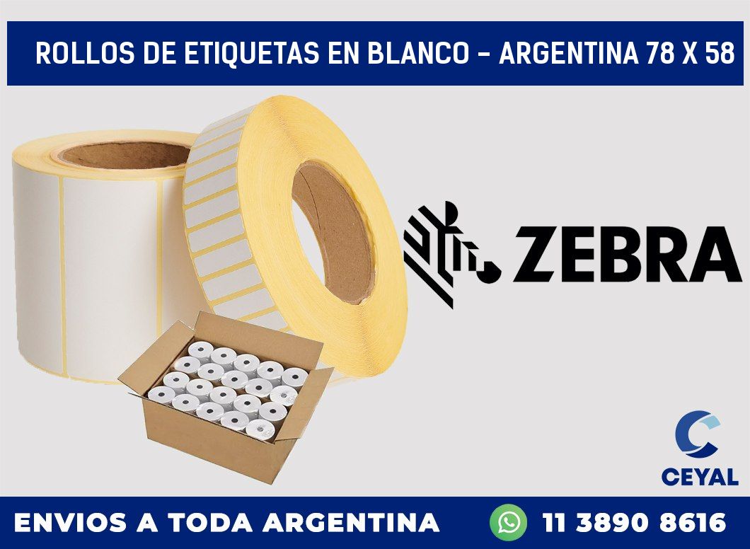Rollos de etiquetas en blanco – Argentina 78 x 58