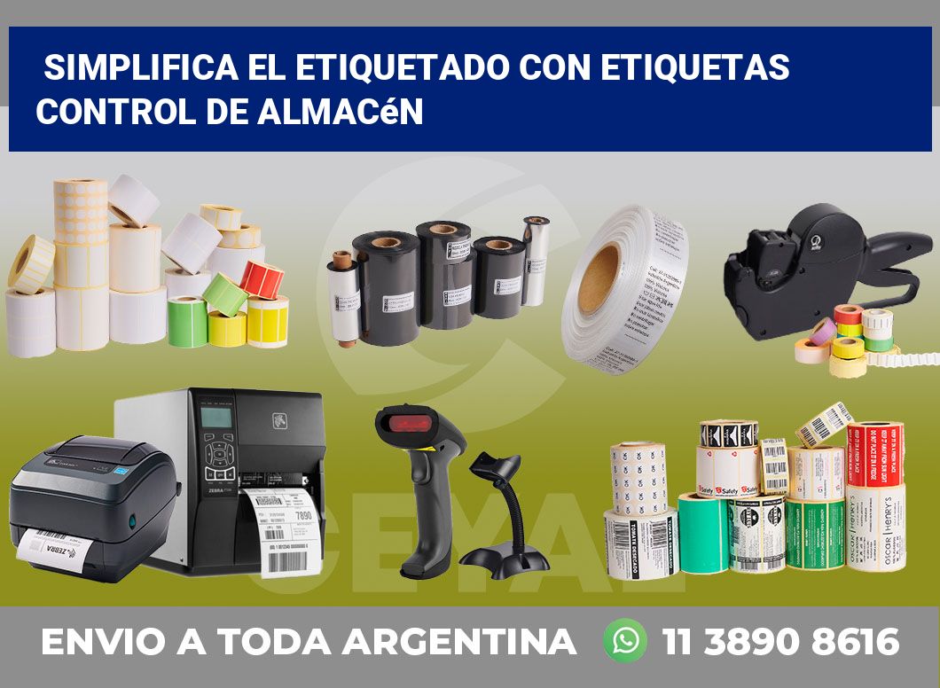 Simplifica el Etiquetado con Etiquetas Control de Almacén
