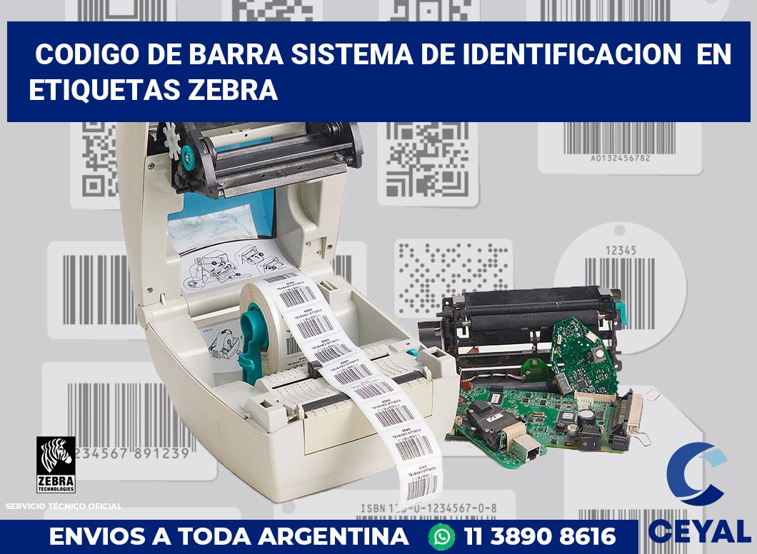 codigo de barra sistema de identificacion en etiquetas Zebra