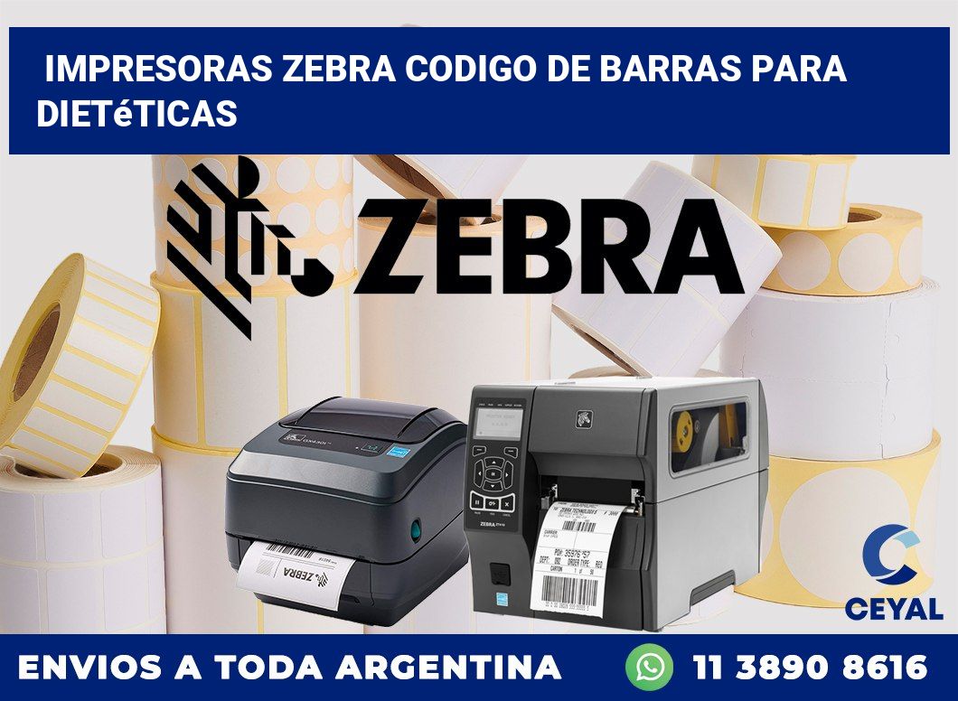 impresoras zebra codigo de barras para Dietéticas