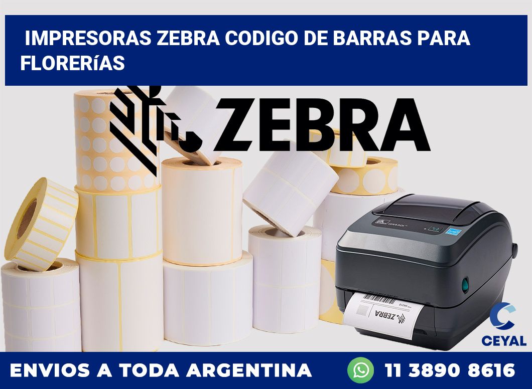 impresoras zebra codigo de barras para Florerías