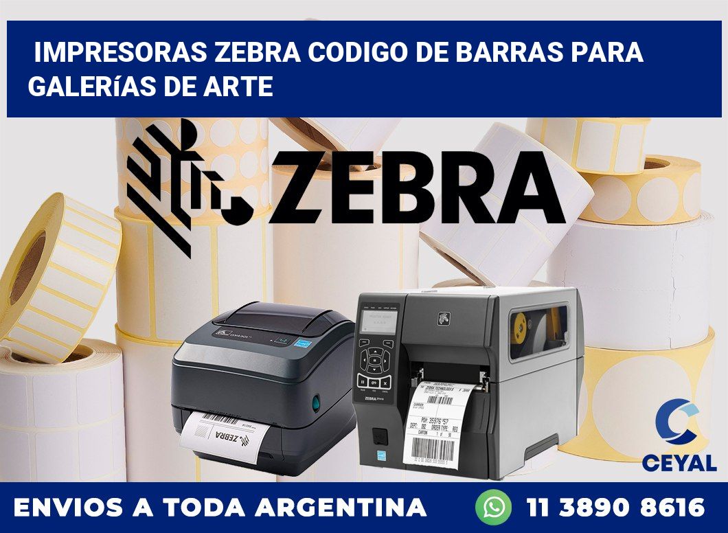 impresoras zebra codigo de barras para Galerías de arte