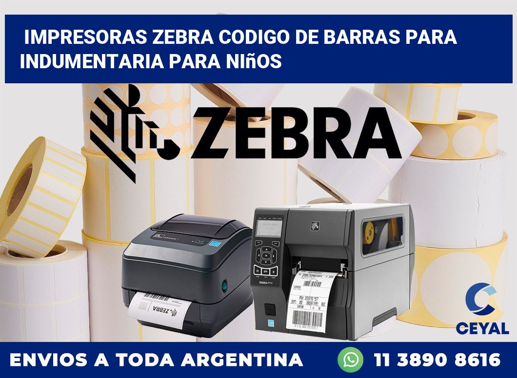 impresoras zebra codigo de barras para Indumentaria para niños