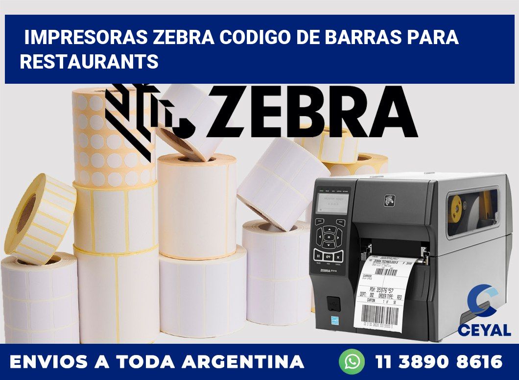 impresoras zebra codigo de barras para Restaurants