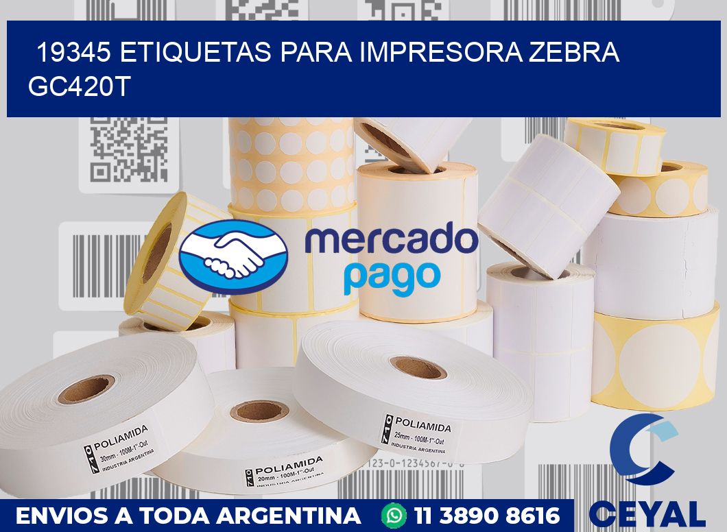 19345 etiquetas para impresora zebra GC420T