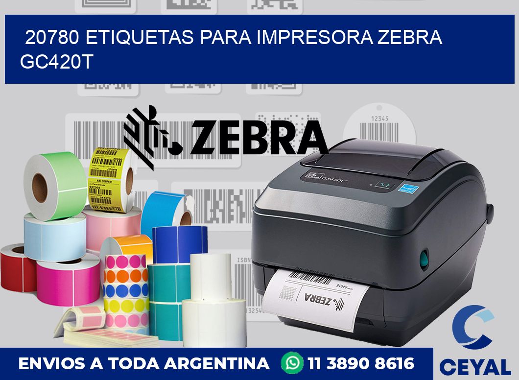 20780 etiquetas para impresora zebra GC420T