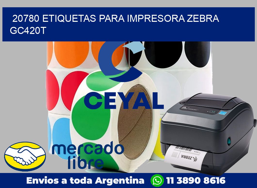 20780 etiquetas para impresora zebra GC420T