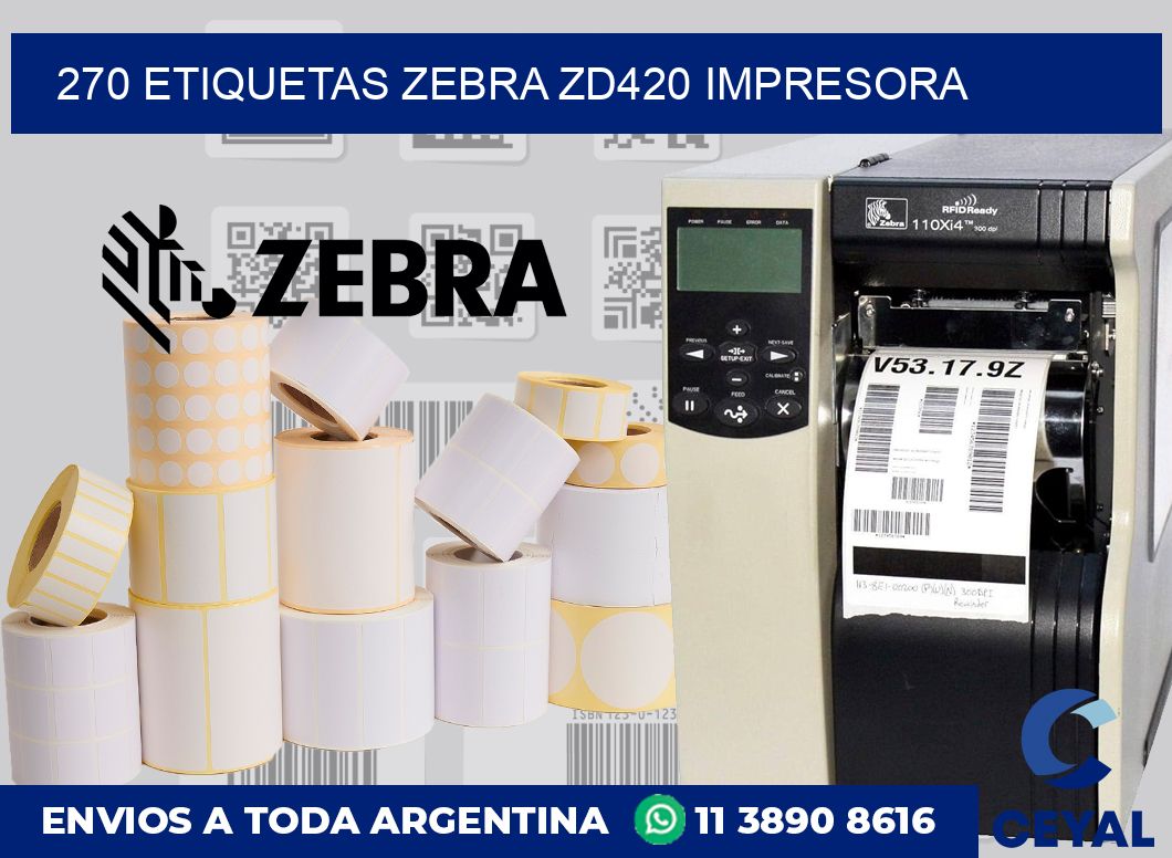 270 etiquetas Zebra zd420 impresora