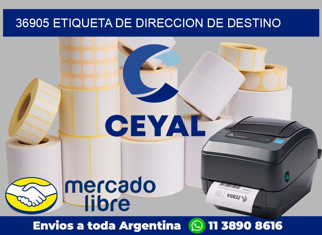 36905 Etiqueta de direccion de destino