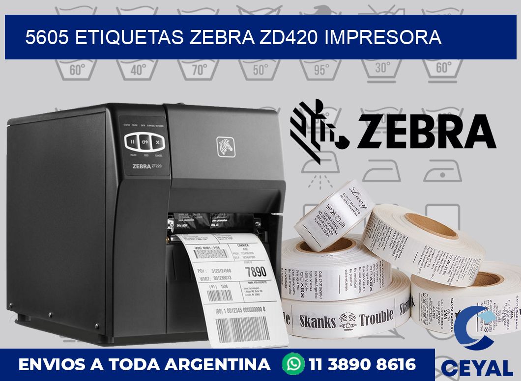 5605 etiquetas Zebra zd420 impresora