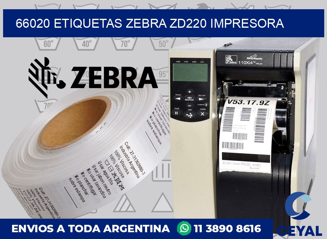 66020 etiquetas Zebra zd220 impresora