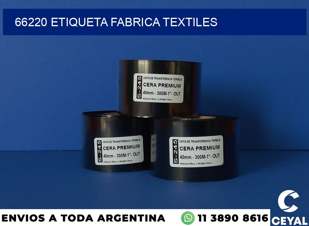 66220 etiqueta fabrica textiles