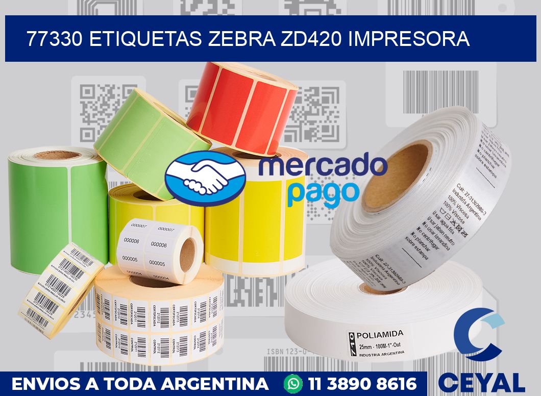 77330 etiquetas Zebra zd420 impresora