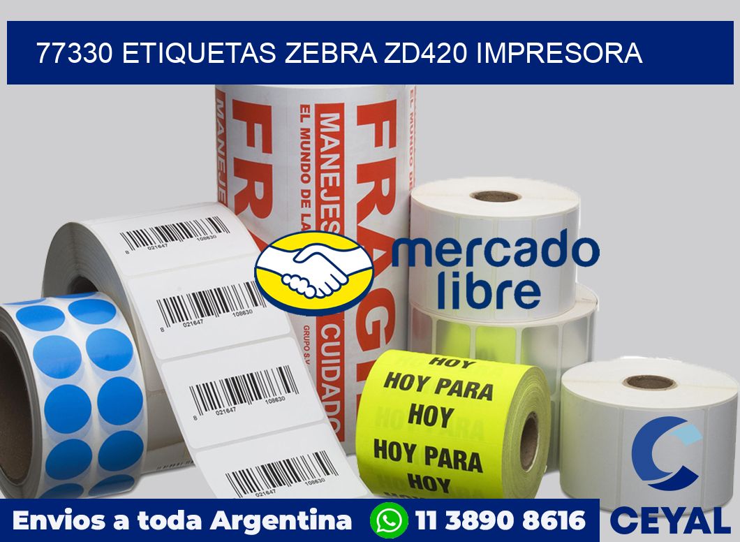 77330 etiquetas Zebra zd420 impresora