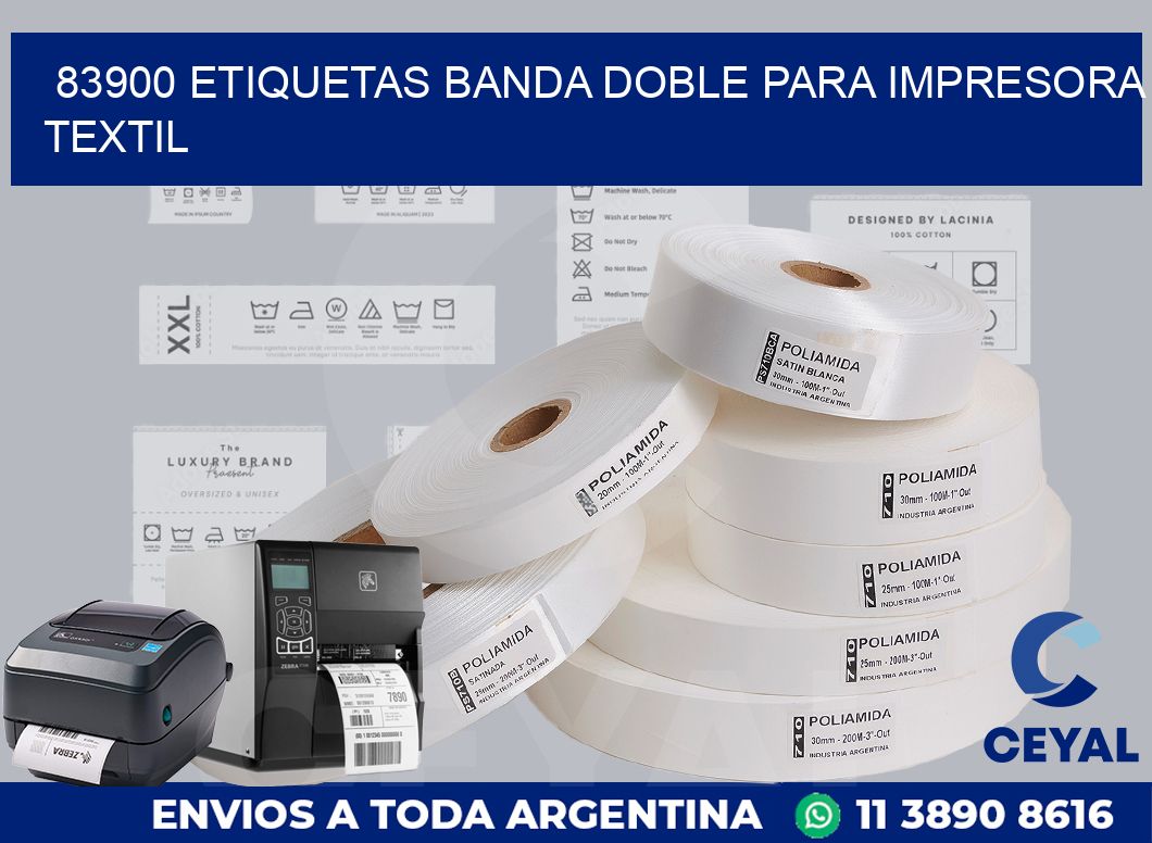 83900 etiquetas banda doble para impresora textil