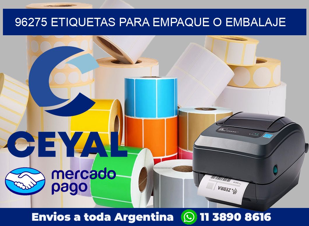 96275 Etiquetas para empaque o embalaje